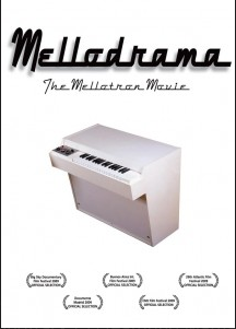 MELLODRAMA: The Mellotron Movie DVD, by Dianna Dilworth